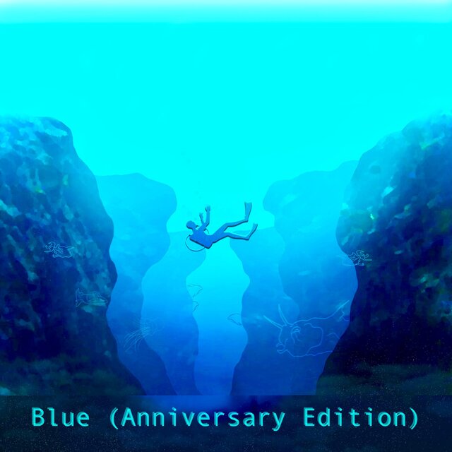 Blue (5th Anniversary Edition)