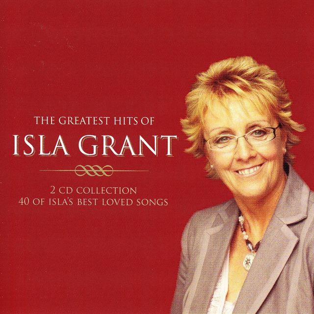 The Greatest Hits of Isla Grant