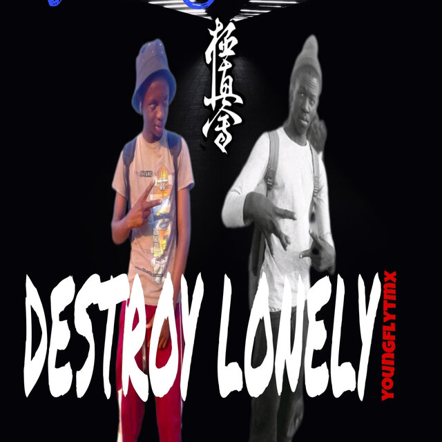 Destroy lonely (feat. Youngflytmx) [Prod]