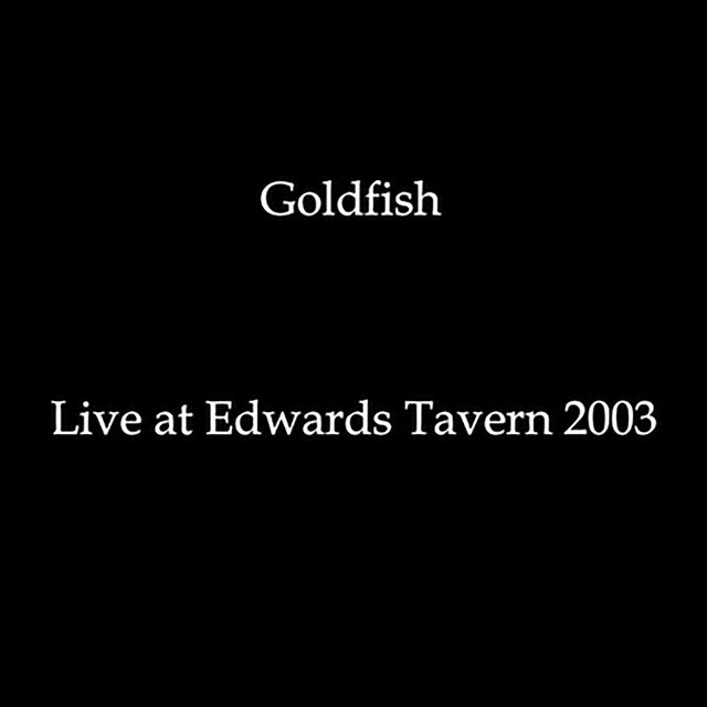 Live at Edwards Tavern (2003)