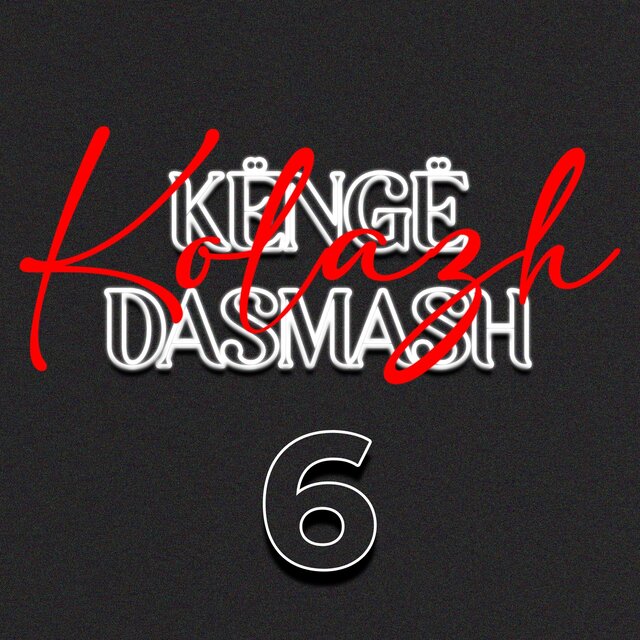 Kolazh Këngësh Dasmash Gjashte
