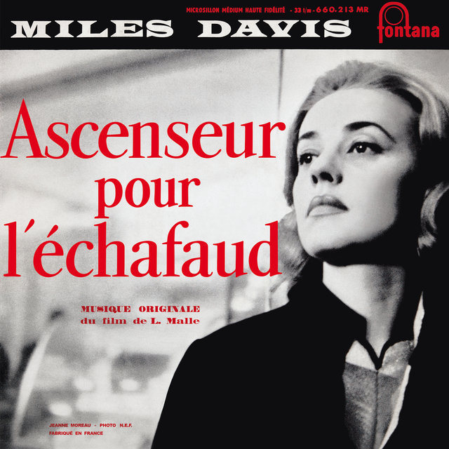Ascenseur pour l'échafaud
Miles Davis