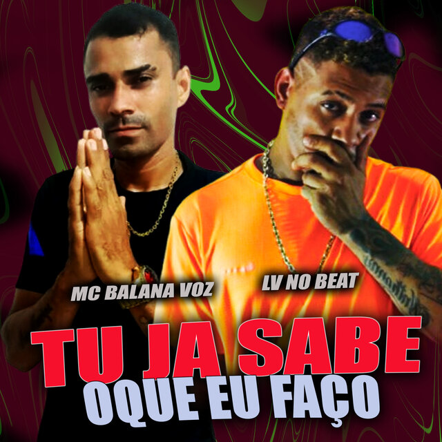Tu Ja Sabe Oque Eu Faço