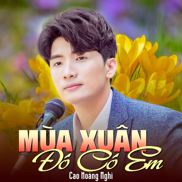 Mùa Xuân Đó Có Em