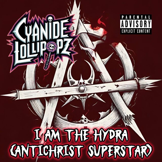 I Am The Hydra (Antichrist Superstar)