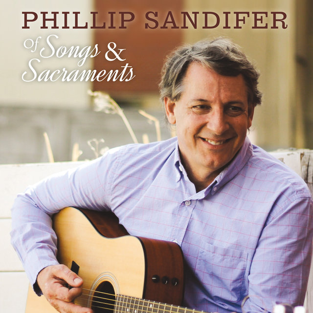 Of Songs & Sacraments
