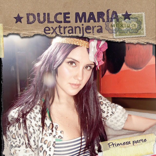 Extranjera - Primera Parte (Album Version)