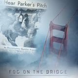 Fog on the Bridge