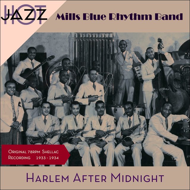 Harlem After Midnight (Original Recordings 1933 - 1934)