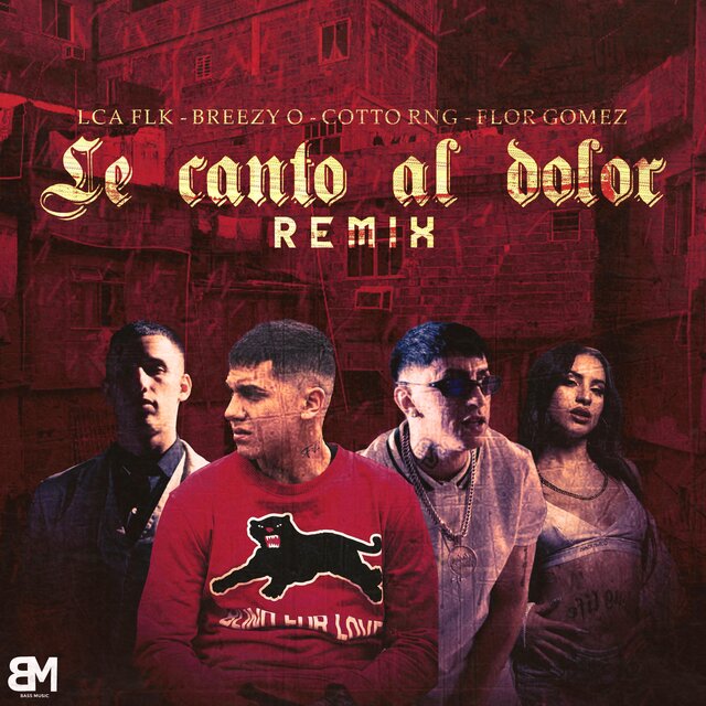 Le canto al dolor (feat. Cotto Rng, Flor Gomez & Breezy O) [Neko Remix]