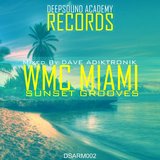 WMC Miami Sunset Grooves