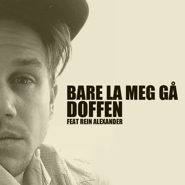 Bare La Meg Gå