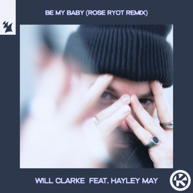 Be My Baby (Rose Ryot Remix)