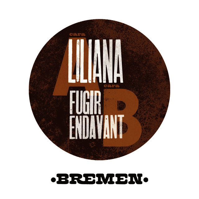 Liliana / Fugir Endavant - Single