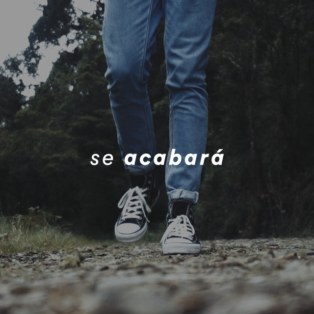 Se Acabará