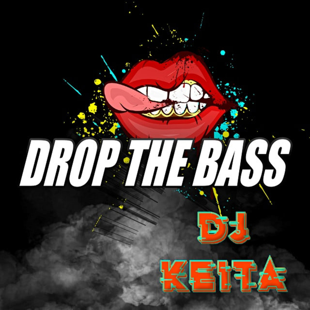Drop the Bass