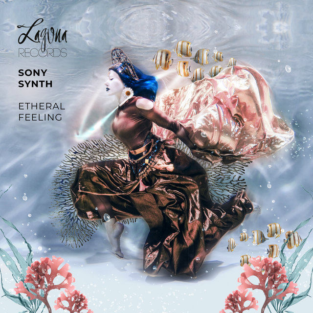 Etheral Feeling