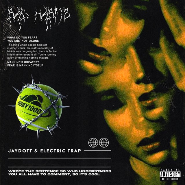 Bad Habits (Electric Trap)