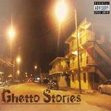 Ghetto Stories
