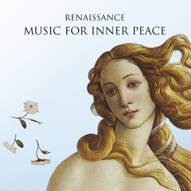 Renaissance - Music for Inner Peace