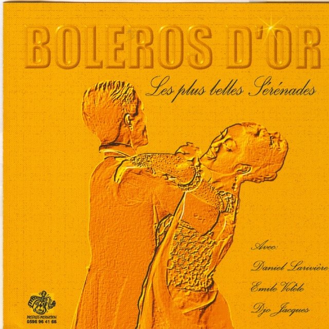 Boléros d'or (Les plus belles sérénades)