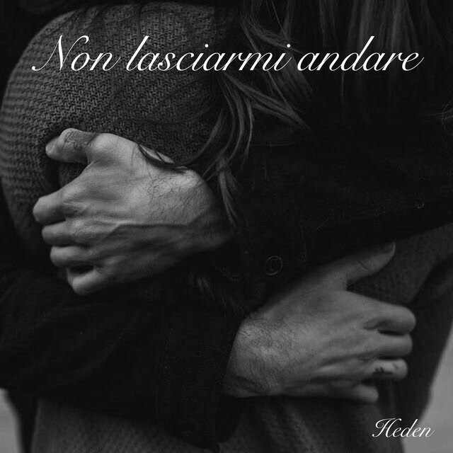 Non lasciarmi andare