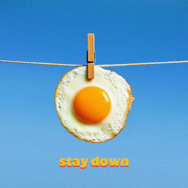 Stay Down