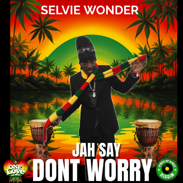 Jah Say Dont Worry