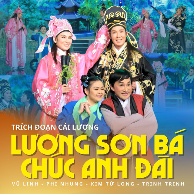 Trích đoạn Lương Sơn Bá - Chúc Anh Đài