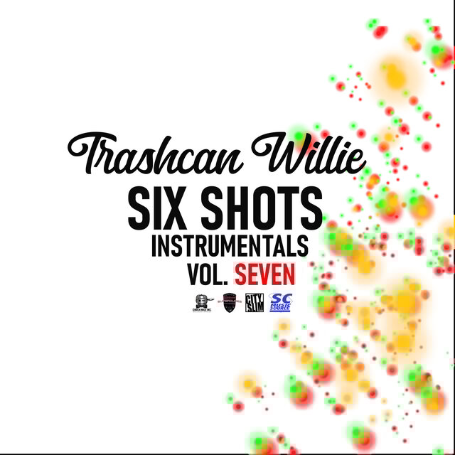 Six Shots Instrumentals, Vol. Seven