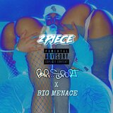 2 Piece (feat. Big Menace)