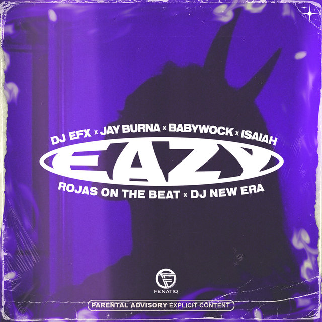 Eazy (Explicit)