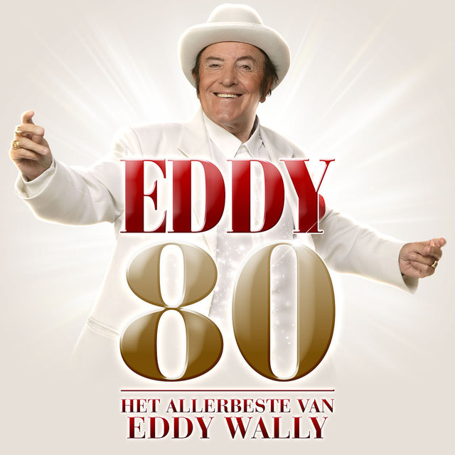 Eddy 80 - Het Allerbeste Van Eddy Wally