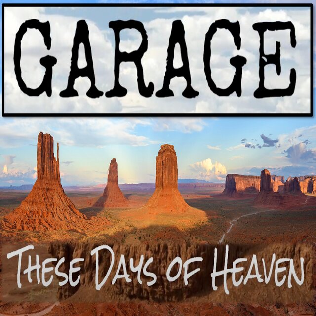 These Days of Heaven