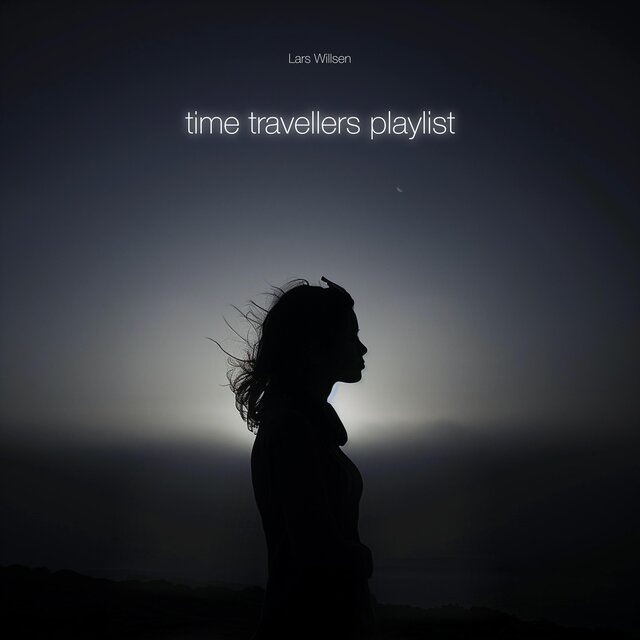 Time Travellers Playlist
