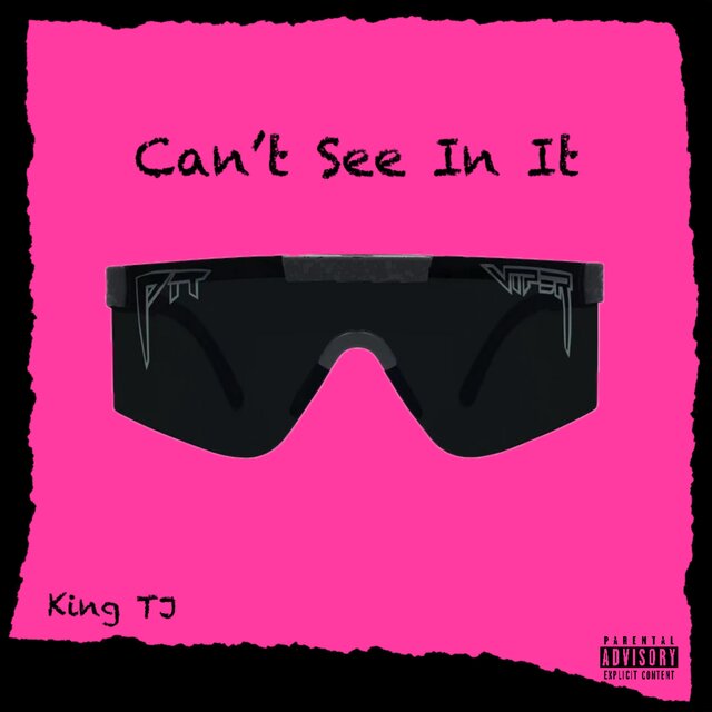 Can’t See In It