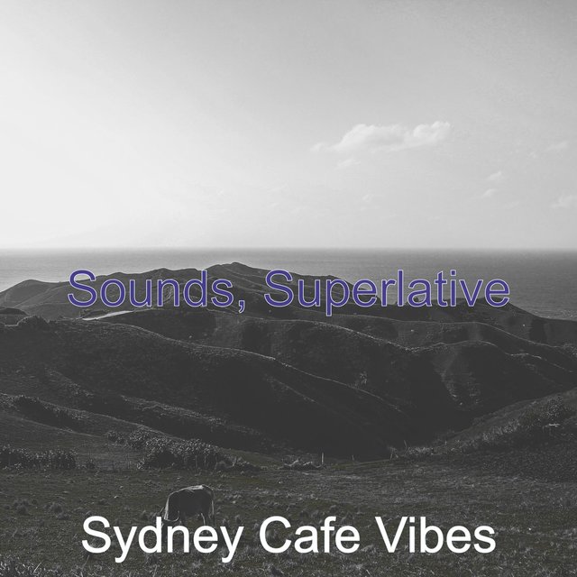 Sounds, Superlative