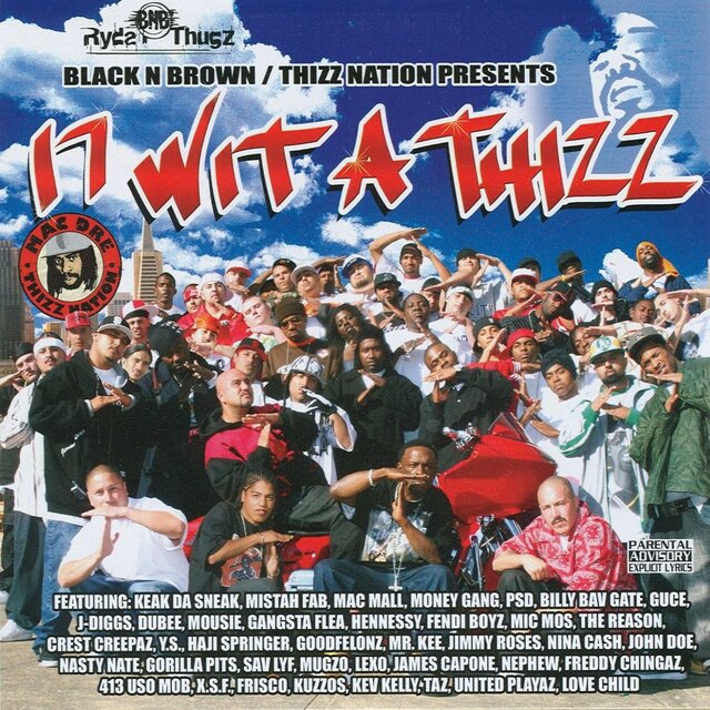 17 Wit a Thizz