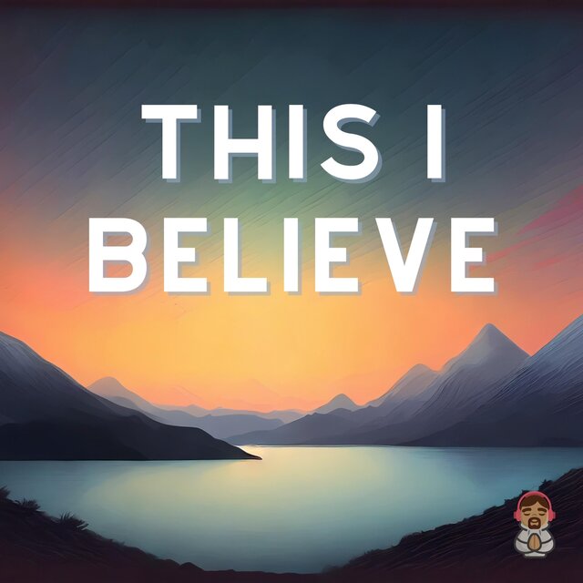 This I Believe