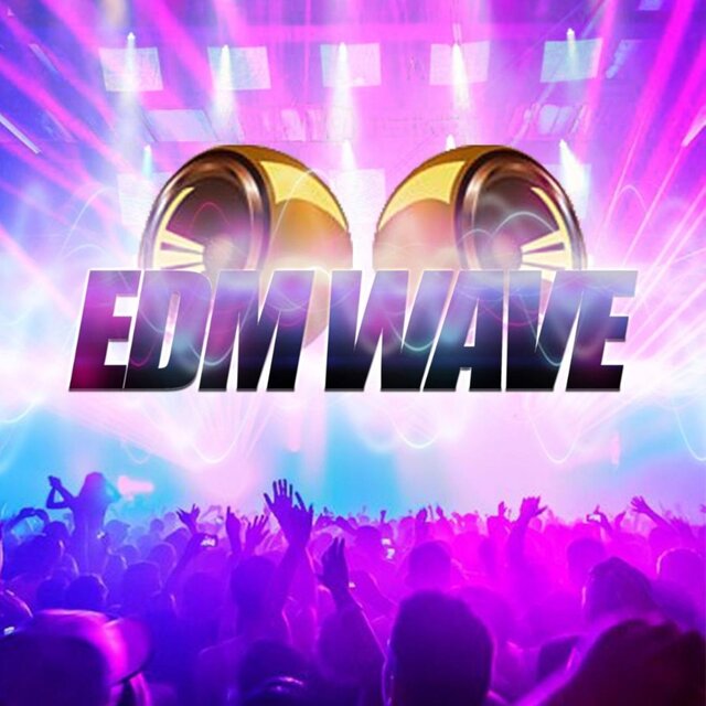 Edm Wave