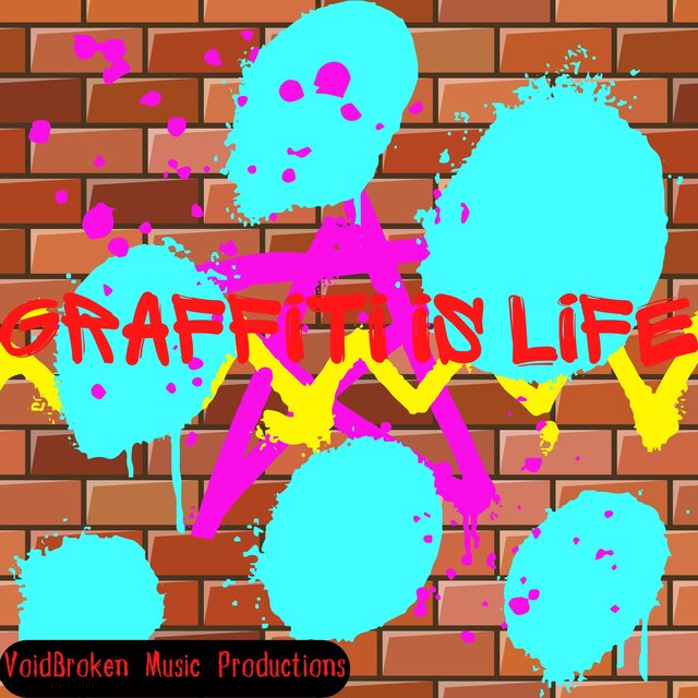 Graffiti is Life