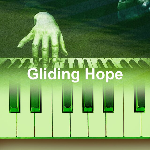 Gliding Hope