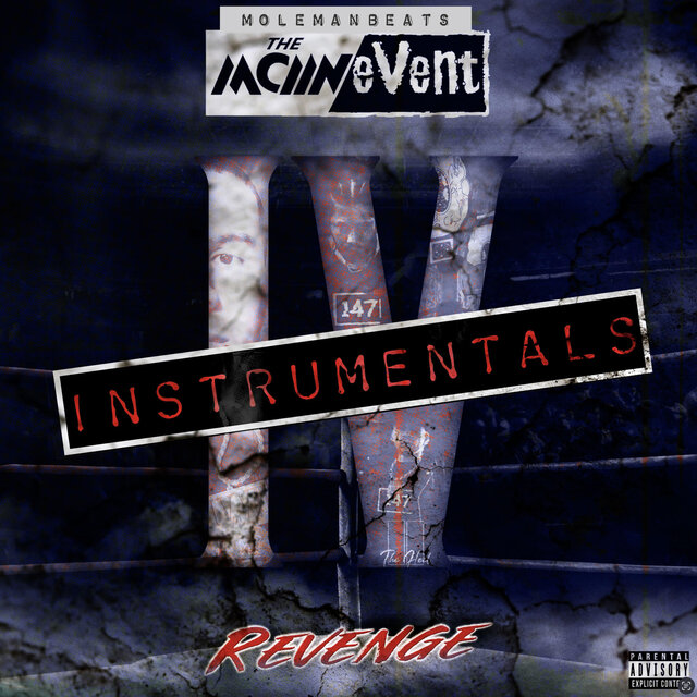 The Main Event IV: Instrumentals