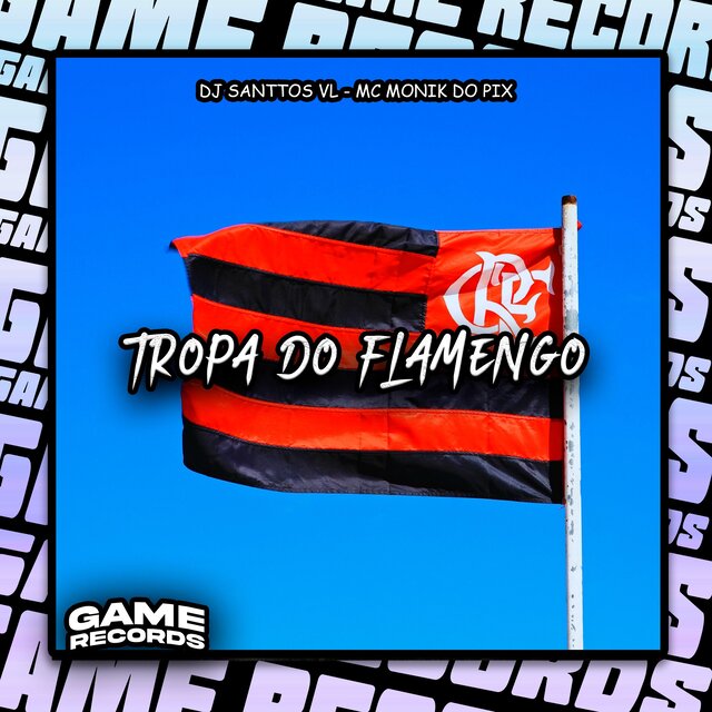 Tropa Do Flamengo