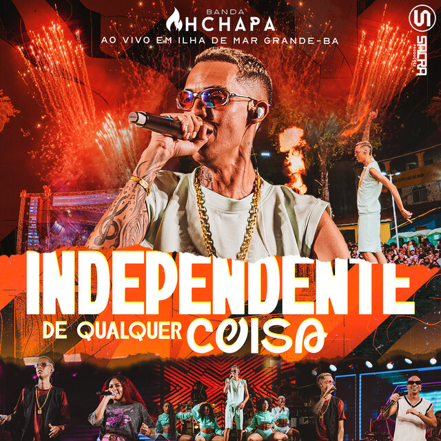 Independente de Qualquer Coisa