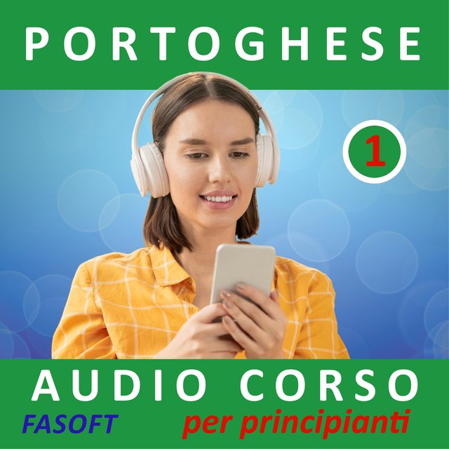 Portoghese - Audio Corso Per Principianti 1
