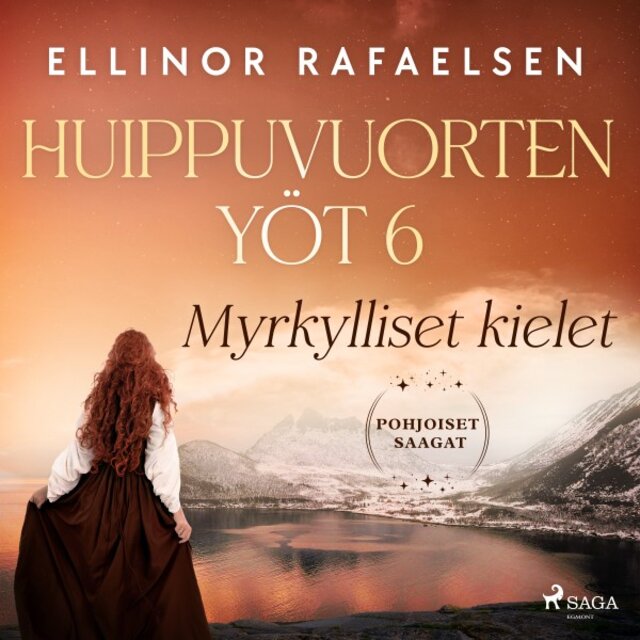 Myrkylliset kielet - Huippuvuorten yöt 6
