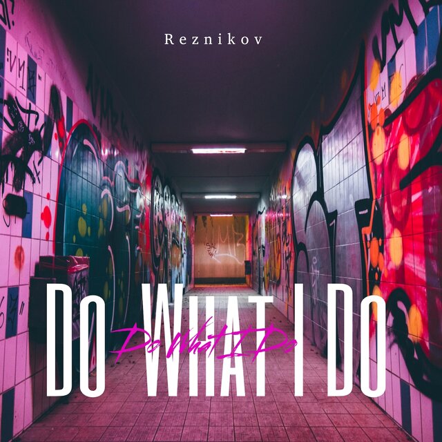Do What I Do