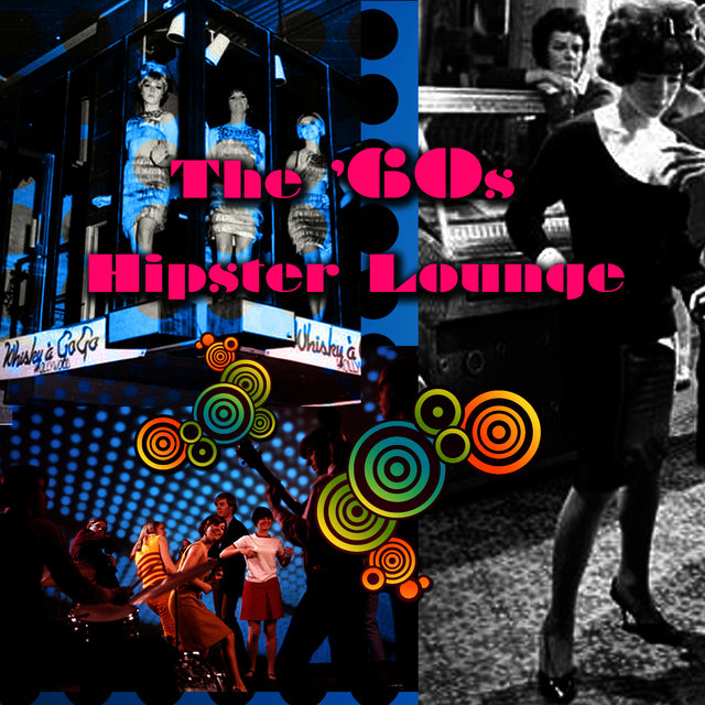 The '60s Hipster Lounge