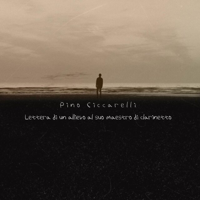 Lettera di un allievo al suo maestro di clarinetto